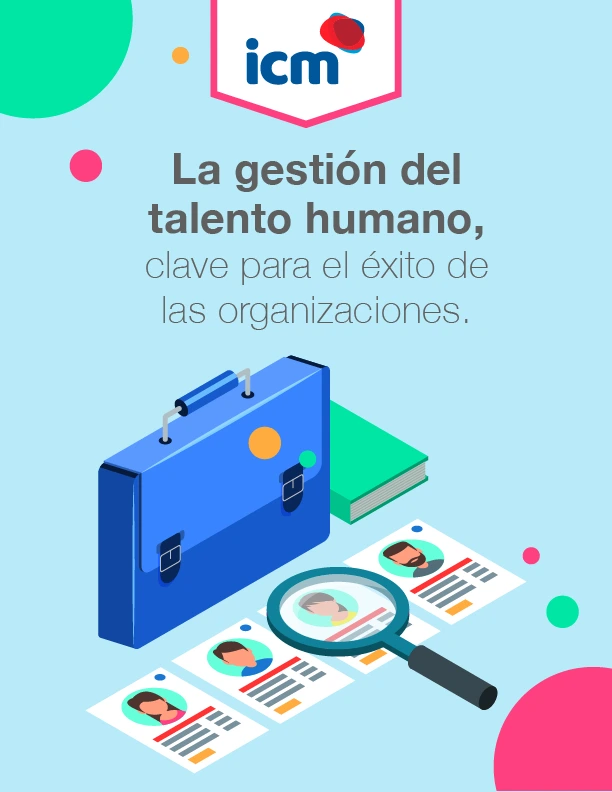 la-gestion-del-talento-humano-clave-para-el-exito-de-las-organizaciones