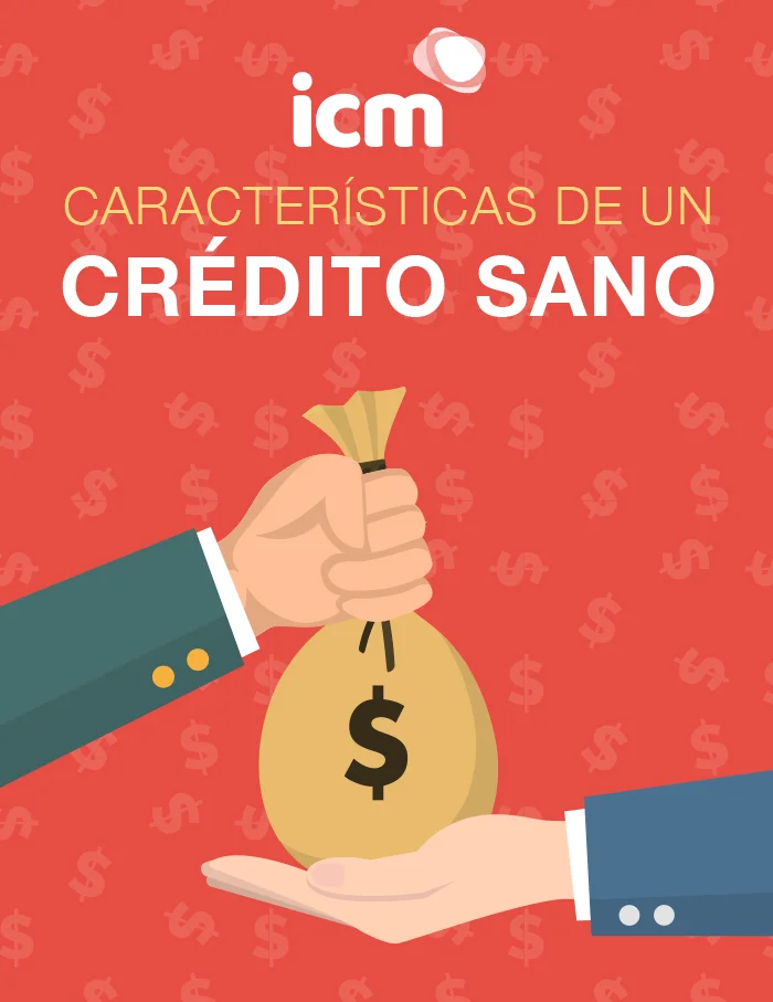 caracteristicas-de-un-credito-sano
